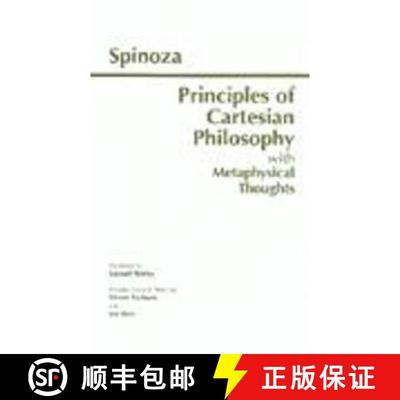 【3-4周达】Principles of Cartesian Philosophy: with Metaphysical Thoughts and Lodewijk Meyer's Inaugu... [9780872204010]