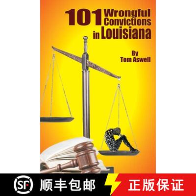 【3-4周达】101 Wrongful Convictions In Louisiana [9788988242681]
