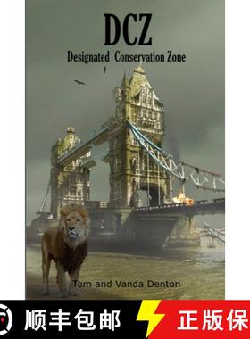 【3-4周达】Dcz: Designated Conservation Zone [9781326425050]