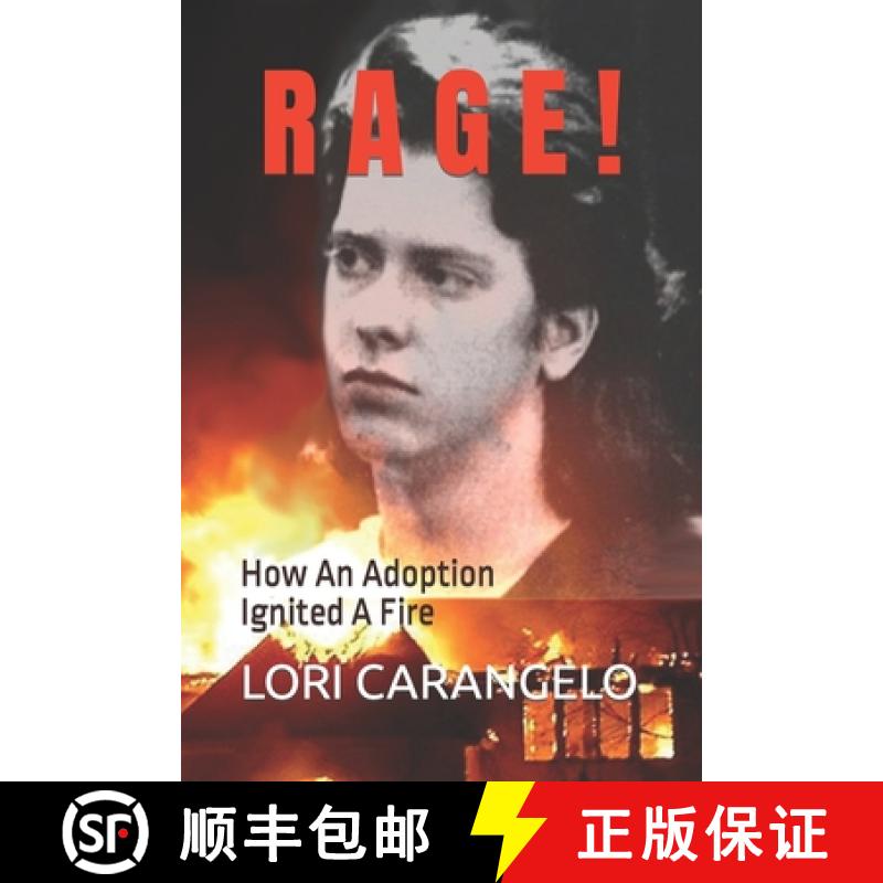 【2-3周达】Rage !: How An Adoption Ignited A Fire [9780942605471]