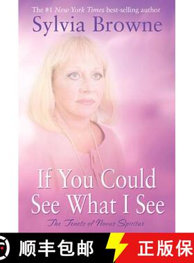 预订 If You Could See What I See: The Tenets of Novus Spiritus [9781401907846]