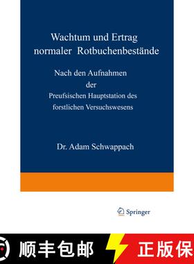【3-4周达】Wachstum und Ertrag normaler Rotbuchenbestände : Nach den Aufnahmen der Preufsischen Haup... [9783642982385]