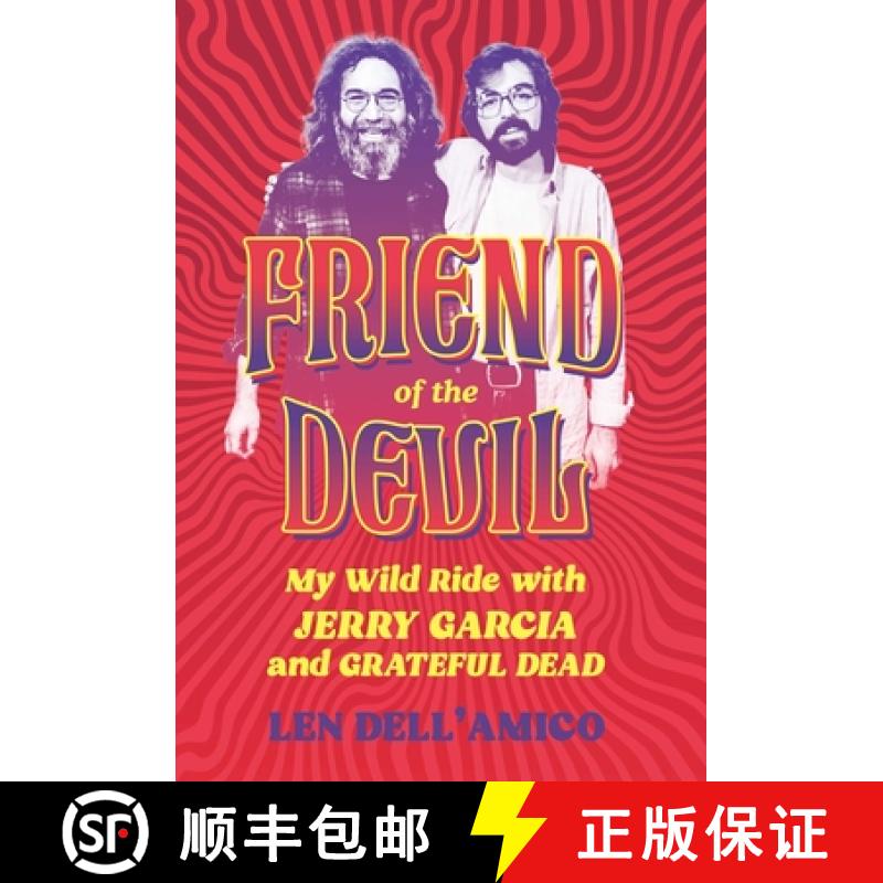 【2-3周达】Friend of the Devil: My Wild Ride with Jerry Garcia and Grateful Dead [9798886741681]