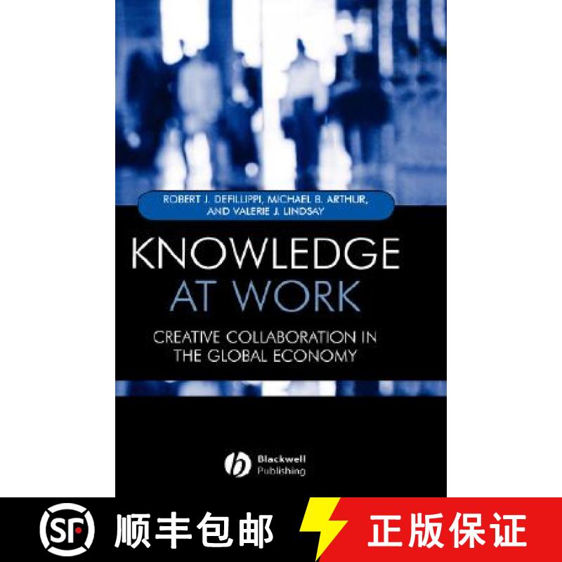 【3-4周达】Knowledge At Work - Creative Collaboration In The Global Economy [Wiley经管] [9781405107556]