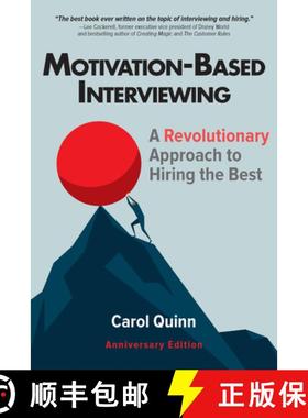 预订 Motivation-Based Interviewing: A Revolutionary Approach to Hiring the Best (Anniversary) [9781586445478]