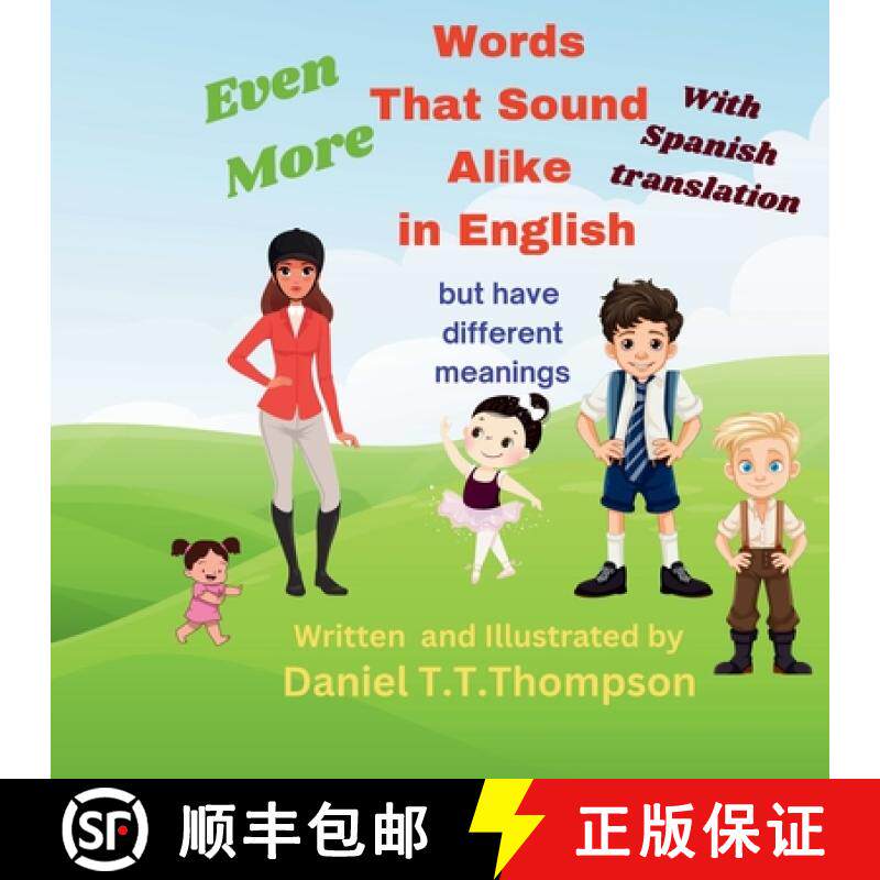 【3-4周达】Even More Words That Sound Alike Spanish Version: but have different meanings [9798897042784]