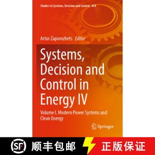 【3-4周达】Systems, Decision and Control in Energy IV: Volume I. Modern Power Systems and Clean Energy [9783031224669]