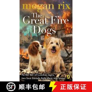 【3-4周达】The Great Fire Dogs [9780141365268]