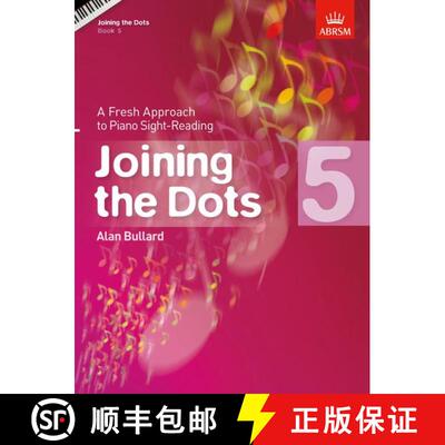 【3-4周达】Joining the Dots, Book 5 (Piano): A Fresh Approach to Piano Sight-Reading [9781860969805]