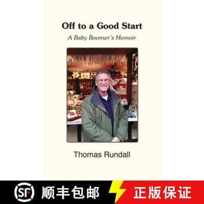 【3-4周达】Off to a Good Start: A Baby Boomer's Memoir [9781611702965]