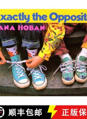 【3-4周达】Exactly the Opposite [9780688154738]