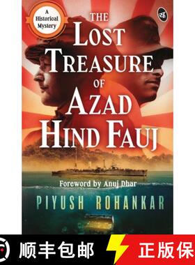 【3-4周达】Lost Treasure of Azad Hind Fauj: A Historical Mystery | A gripping story from the Second W... [9789395192446]