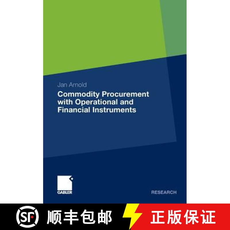 【3-4周达】Commodity Procurement with Operational and Financial Instruments [9783834922557]