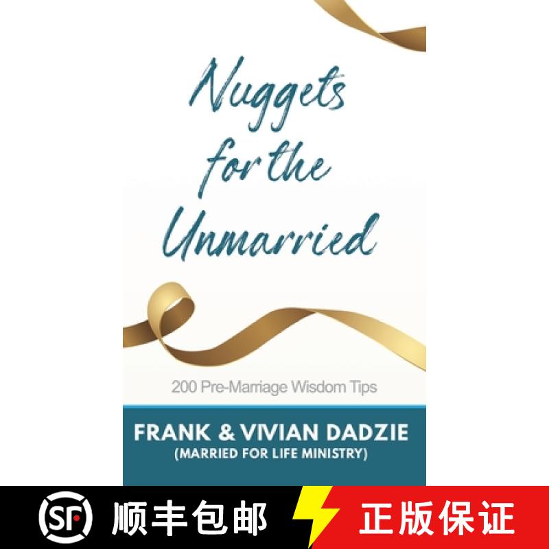 【3-4周达】Nuggets for the Unmarried: 200 Pre-marriage Wisdom Tips [9789988546199]