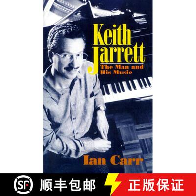 【3-4周达】Keith Jarrett: The Man And His Music [9780306804786]