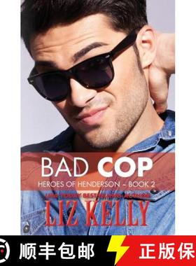 预订 Bad Cop: Heroes of Henderson Book 2 [9780988983847]