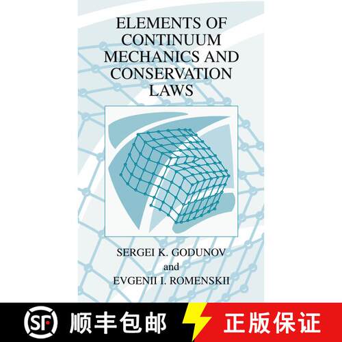 【3-4周达】精装 Elements of Continuum Mechanics and Conservation Laws [9780306477355]
