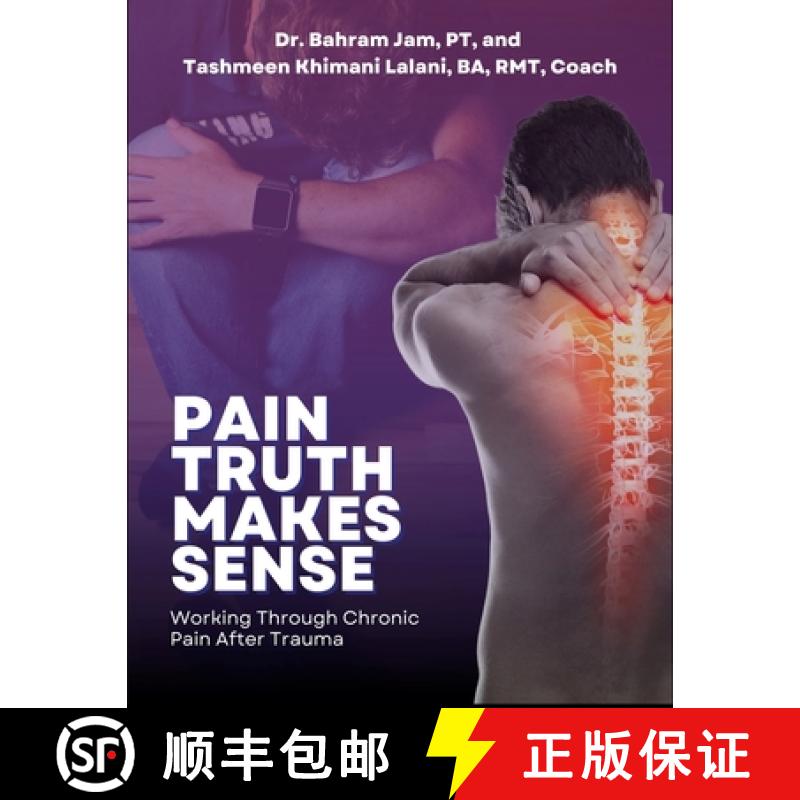 【3-4周达】Pain Truth Makes Sense [9781949802290]