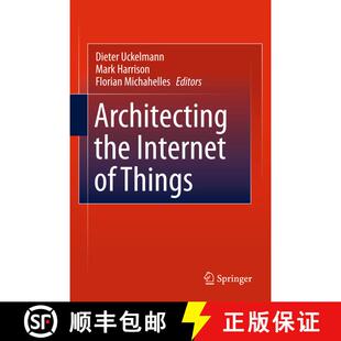 【3-4周达】精装 Architecting the Internet of Things [9783642191565]