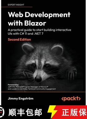 预订 Web Development with Blazor - Second Edition: An in-depth practical guide for .NET developers to... [9781803241494]