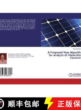 预订 A Proposed New Algorithm for analysis of Hierarchical Clustering [9783330033948]