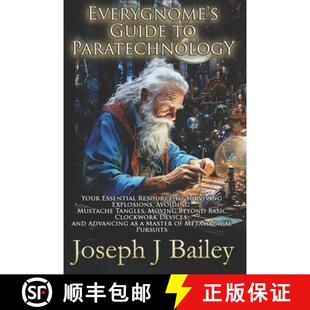 Paratechnology Everygnome Explosions 9780989458214 Surviving Guide 4周达 Essential Your Avo... Resource