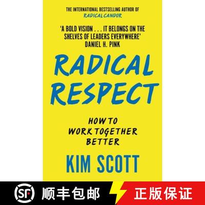 【3-4周达】Radical Respect: How to Work Together Better [9781035053056]