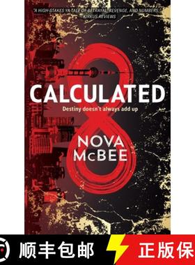 预订 Calculated: A YA Action Adventure Series [9798989401505]