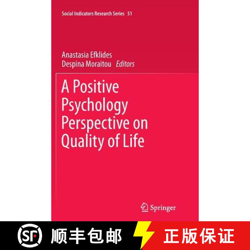 【3-4周达】A Positive Psychology Perspective on Quality of Life [9789400798601]