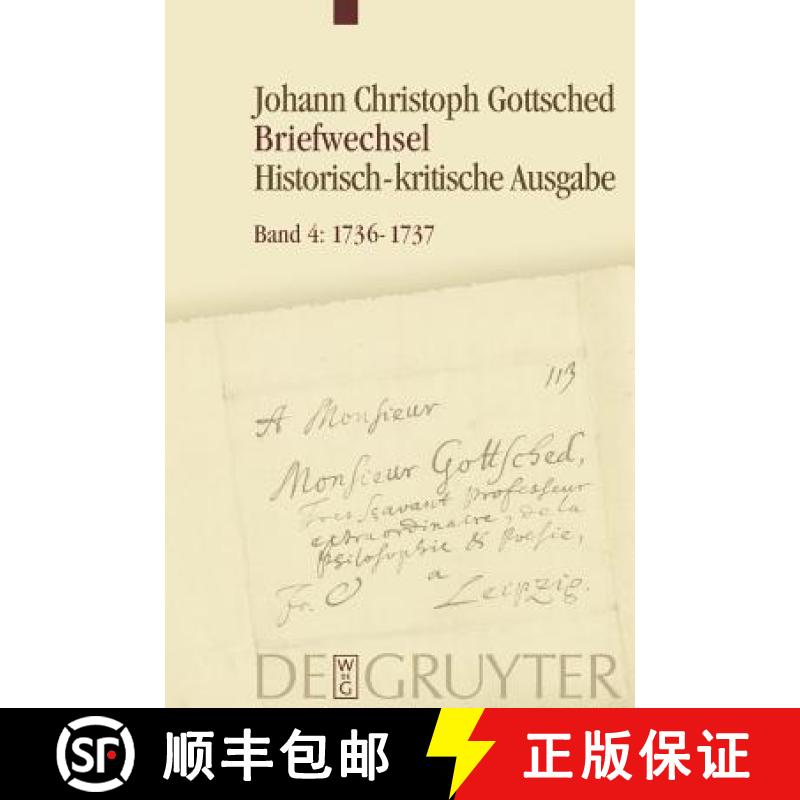 【3-4周达】1736-1737：Unter Einschluß des Briefwechsels von Luise Adelgunde Victorie Gottsched [9783110232929]