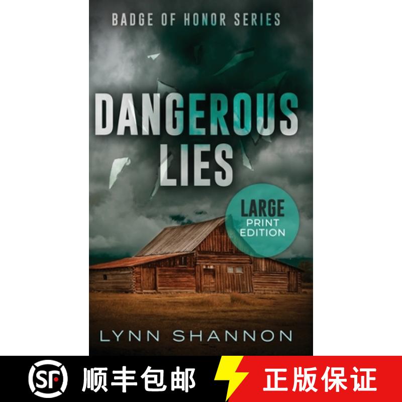 【3-4周达】Dangerous Lies: A Small-town Christian Romantic Suspense (Large Print) [9781953244536]