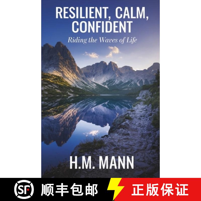【3-4周达】Resilient Calm Confident: Riding the Waves of Life [9781966925033]