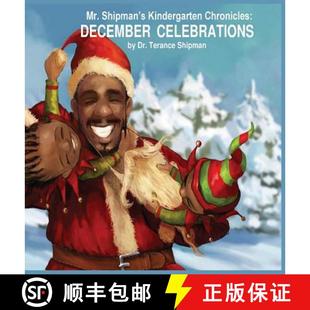 Kindergarten 9780999496114 Mr. Celebrations Shipman December 预订 Chronicles