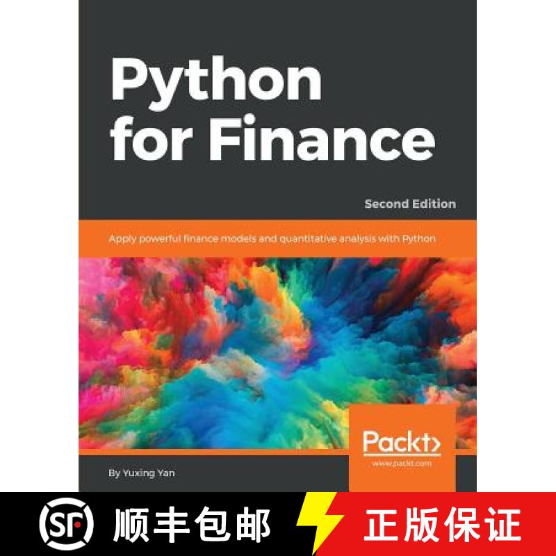 预订 Python for Finance - Second Edition: Apply powerful finance models and quantitative analysis wit... [9781787125698]
