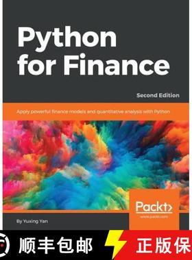 预订 Python for Finance - Second Edition: Apply powerful finance models and quantitative analysis wit... [9781787125698]