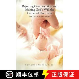 Lives 9798893413236 Making 3周達 Will Contraception and Our Mothe... God Rejecting the Center One Catholic