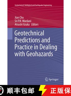 【3-4周达】Geotechnical Predictions and Practice in Dealing with Geohazards (Softcover reprint of the... [9789402405958]