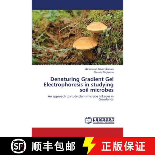 预订 Denaturing Gradient Gel Electrophoresis in studying soil microbes [9783659543548]