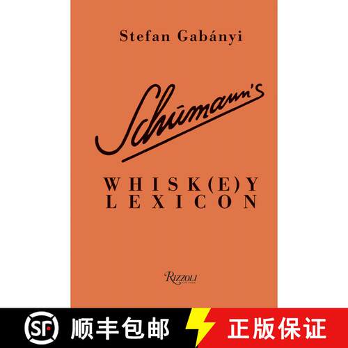 【3-4周达】精装 Schumann's Whisk(e)y Lexicon [9780789341556]