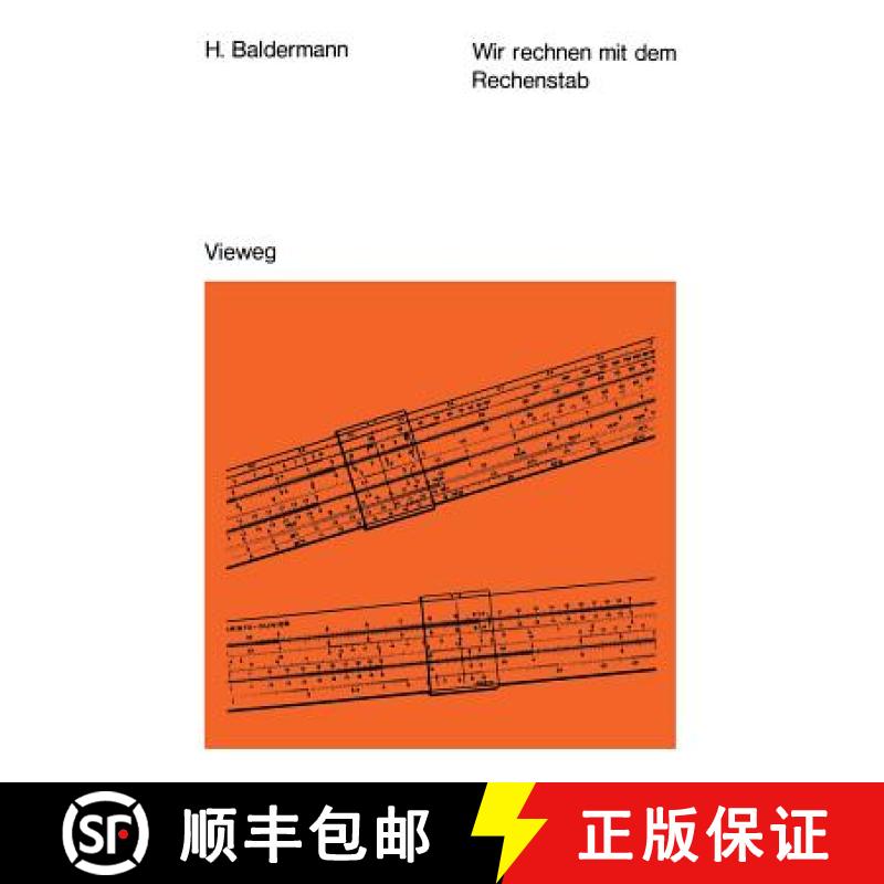 【3-4周达】Wir Rechnen Mit Dem Rechenstab: Eine Leichtverständliche Anleitung [9783322979773]