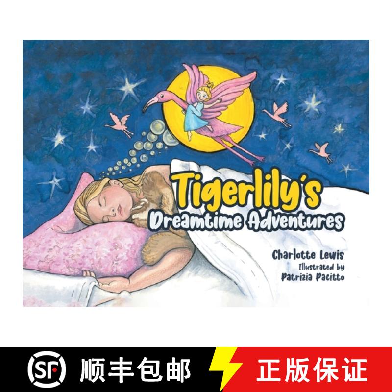【3-4周达】Tigerlily's Dreamtime Adventures [9780228869535]