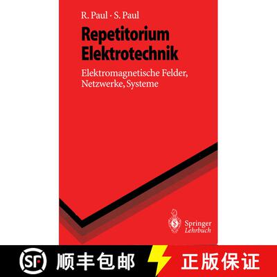 【3-4周达】Repetitorium Elektrotechnik : Elektromagnetische Felder, Netzwerke, Systeme [9783540570035]