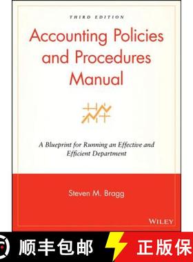 【3-4周达】Accounting Policies And Procedures Manual: A Blueprint For Running An Effective And Effici... [9780470146620]