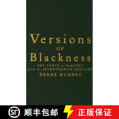 预订 精装 Versions of Blackness: Key Texts on Slavery from the Seventeenth Century [9780521869300]