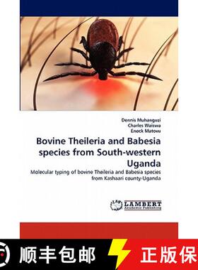 预订 Bovine Theileria and Babesia species from  South-western Uganda [9783844324600]
