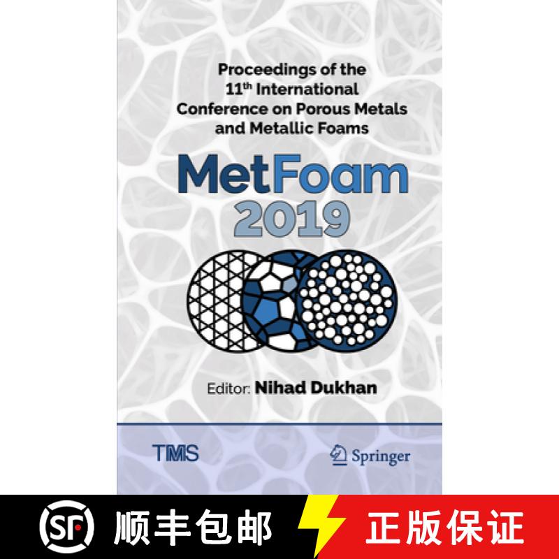 【3-4周达】Proceedings of the 11th International Conference on Porous Metals and Metallic Foams (Metf... [9783030428006]