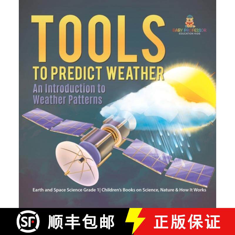 【3-4周达】Tools to Predict Weather : An Introduction to Weather Patterns | Earth and Space Science G... [9781541989023]