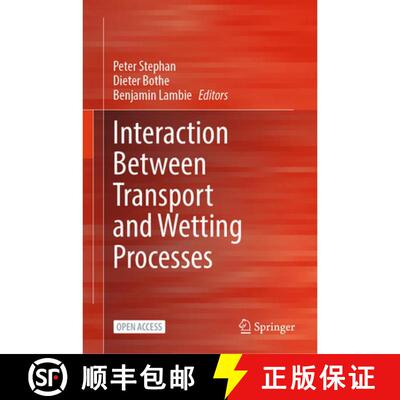 【3-4周达】精装 Interaction Between Transport and Wetting Processes [9783032268006]