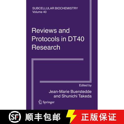 【3-4周达】Reviews and Protocols in DT40 Research : Subcellular Biochemistry [9781402048951]