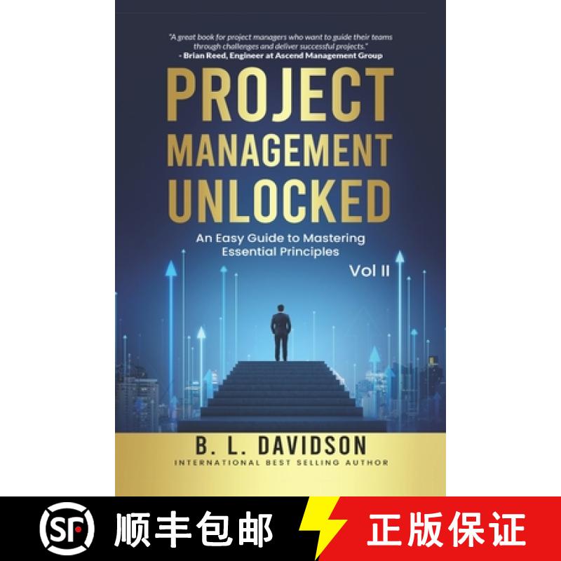 【2-3周达】Project Management Unlocked Vol II: An Easy Guide to Mastering Essential Principles [9798990171381]